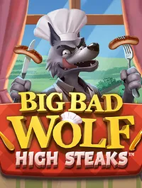 Big Bad Wolf: High Stakes